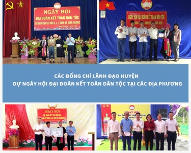 Các đồng chí lãnh huyện đạo dự Ngày hội Đại đoàn kết toàn dân tộc tại các địa phương