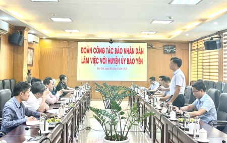 Đoàn công tác Báo Nhân dân làm việc với Thường trực Huyện uỷ Bảo Yên