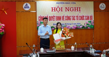 UBND huyện Bảo Yên tổ chức Hội nghị công bố Quyết định về công tác tổ chức cán bộ