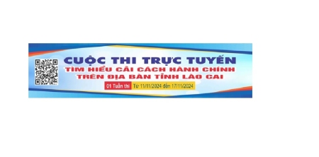 Từ 11 - 17/11/2024 diễn ra cuộc thi trực tuyến tìm hiểu cải cách hành chính trên địa bàn tỉnh