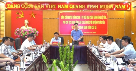 Phó Chủ tịch UBND tỉnh Nguyễn Thành Sinh làm việc với Huyện ủy Bảo Yên về việc sắp xếp đơn vị hành chính cấp xã