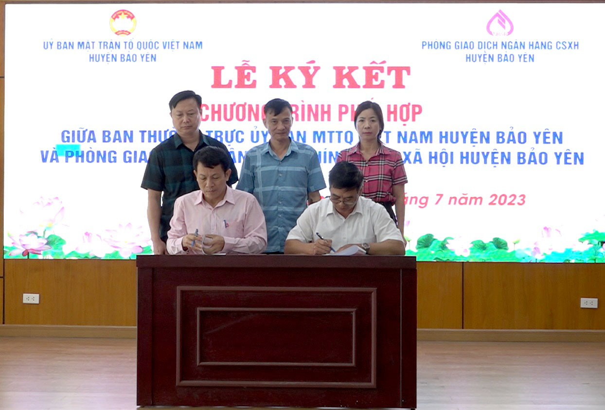 Ban Thường trực Ủy ban Mặt trận Tổ quốc Việt Nam huyện ký kết chương trình phối hợp với Phòng giao dịch Ngân hàng Chính sách xã hội huyện Bảo Yên